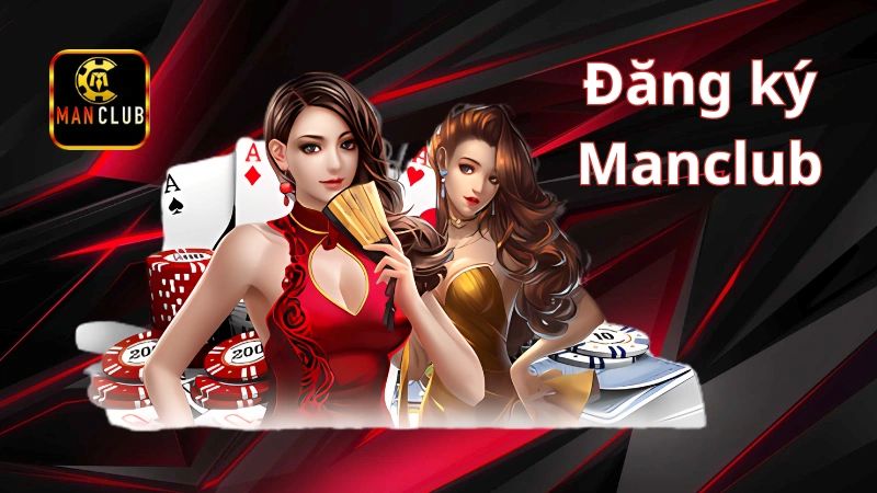Đăng ký ManClub – Khởi đầu hành trình cá cược đẳng cấp 2 Quá trình đăng ký ManClub chỉ trong 3 thao tác nhanh chóng